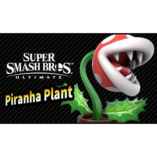 Super Smash Bros Ultimate - Piranha Plant (Switch) DIGITAL Super Smash Bros Ultimate - Piranha Plant (Switch) DIGITAL